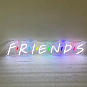 Friends Neon Sign Light, Friends Home Decor, Friends Sign, Gift for Best Friend