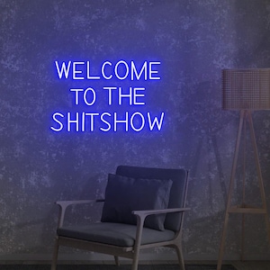 Benvenuti al cartello al neon Shitshow, cartello al neon Shit Show, cartello di benvenuto divertente, regalo per la nuova casa, cartello luminoso al neon per soggiorno