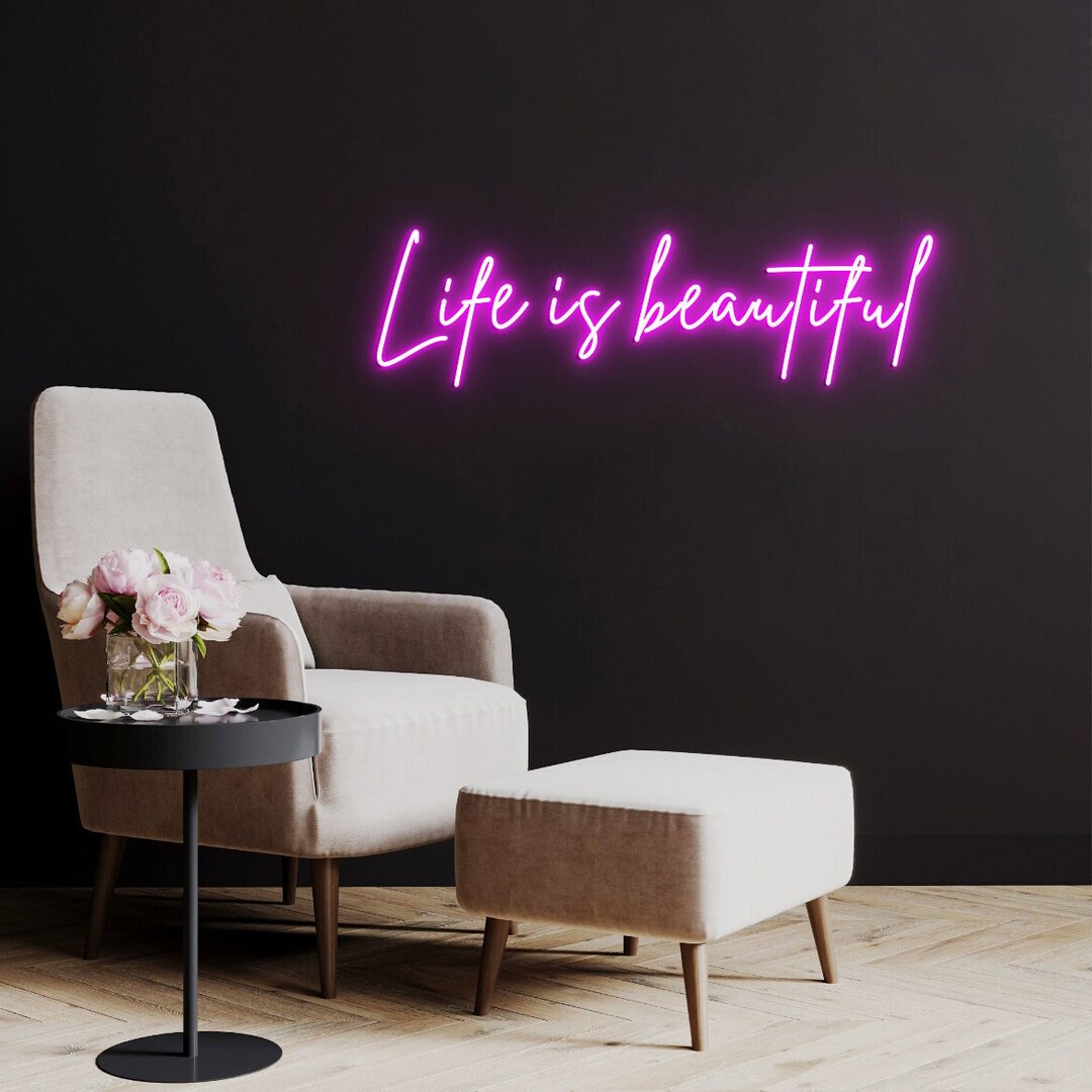 Life is Beautiful Neon Sign, Life is Beautiful Sign, Motivational