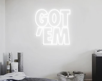 Luminária de Neon "Got'em", Decoração de Parede para Expositor de Tênis, Presente para Colecionadores de Tênis, Adição Personalizada ao Quarto dos Tênis