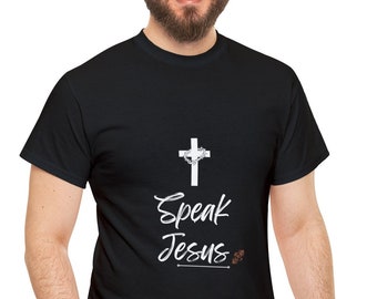 I Speak Jesus Shirt, Bible Verse Shirt, In Jesus Name Shirt, Inspirational Christian Shirt, Jesus Religious Faith Shirt, Jesus Love Gift