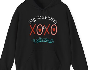 My True Love Hoodie,Valentine's day Hooded Sweatshirt,Valentine's day Gift, Trendy Hoodie, Comfy Hoodie, Mental Health Hoodie, Faith Gift