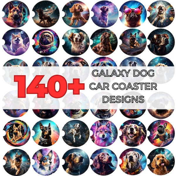 140+ Galaxy Dogs Car Coaster Bundle, Sublimation Designs, Cute Galaxy Dog Breeds Coaster, PNG, Download, Funny Dogs Car Coaster