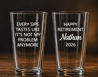 Custom Retirement Gift For Coworker, Custom Retirement Engraved Pint Glass, Gift For Coworker Retirement, Hilarious Farewell Gift for Boss