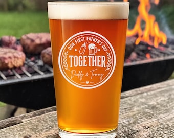 Personalized First Father's Day Pint Glass, Engraved New Dad Gift, Our First Father's Day Together, First Time Dad Gift, Newborn Gift