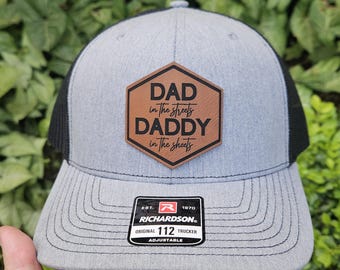 Dad In The Streets Daddy In The Sheets Leather Hat, Richardson 112 Snapback, Funny Fathers Day Gift, Gift For Dad Daddy