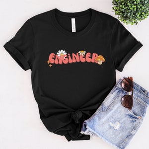 Retro Hippie Engineer Shirt Best Gift Idea for Engineer Graduation Gift Engineering Student College Student Women in STEM Female Engineer