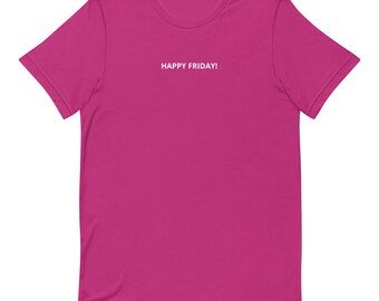 Fijne vrijdag t-shirt
