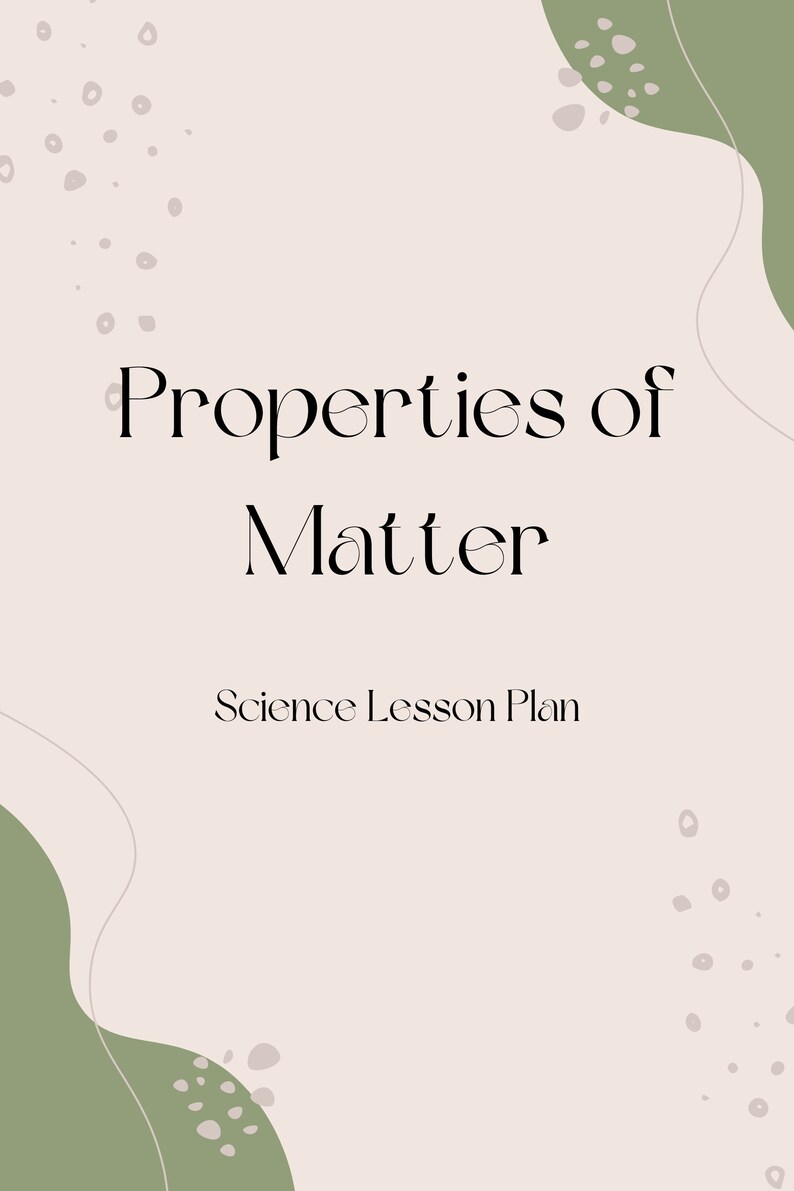 Properties of Matter Lesson Plan Etsy