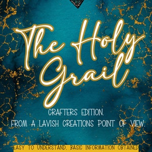 Crafters Holy Grail