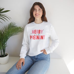 Merry and Pregnant Crewneck Sweatshirt