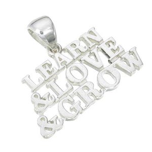 Grateful Dead Learn  Love  Grow Sterling Silver Necklace
