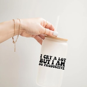 I Cry A Lot But I Am So Productive 16oz Taylor-Inspired Glass Cup – Motivational Funny Iced Coffee Tumbler for Swifties