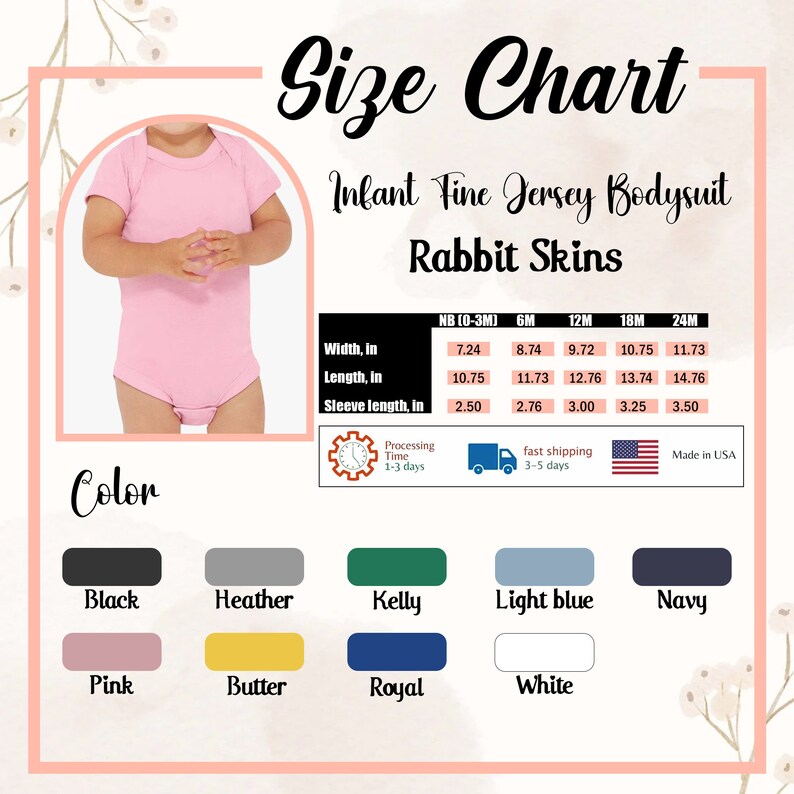 May include: A size chart for an infant fine jersey bodysuit by Rabbit Skins, featuring a pink bodysuit, a table with measurements in inches for sizes NB to 24M, and a color palette including black, heather, kelly, light blue, navy, pink, butter, royal, and white.