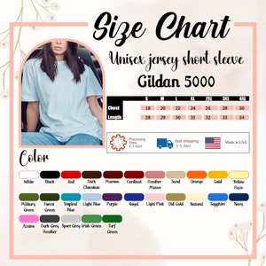 May include: A size chart for a Gildan 5000 unisex jersey short sleeve t-shirt. The chart displays chest and length measurements in inches for sizes S through 4XL. Below, a color palette shows various fabric options including white, black, red, and blue.