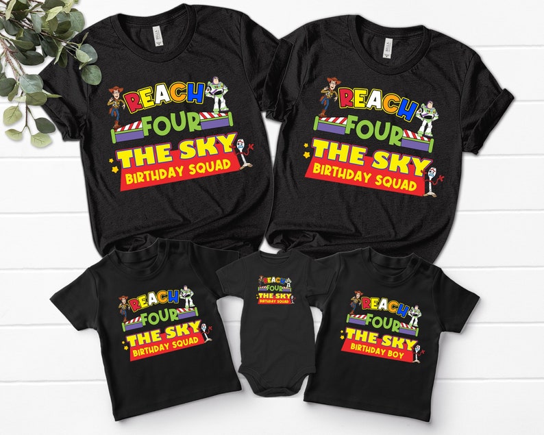Disney Toy Story Family Unisex T-Shirt, Reach Four The Sky Birthday Shirt, Toy Story Personalized Birthday Tees, Buzz And Woody Shirt Gift