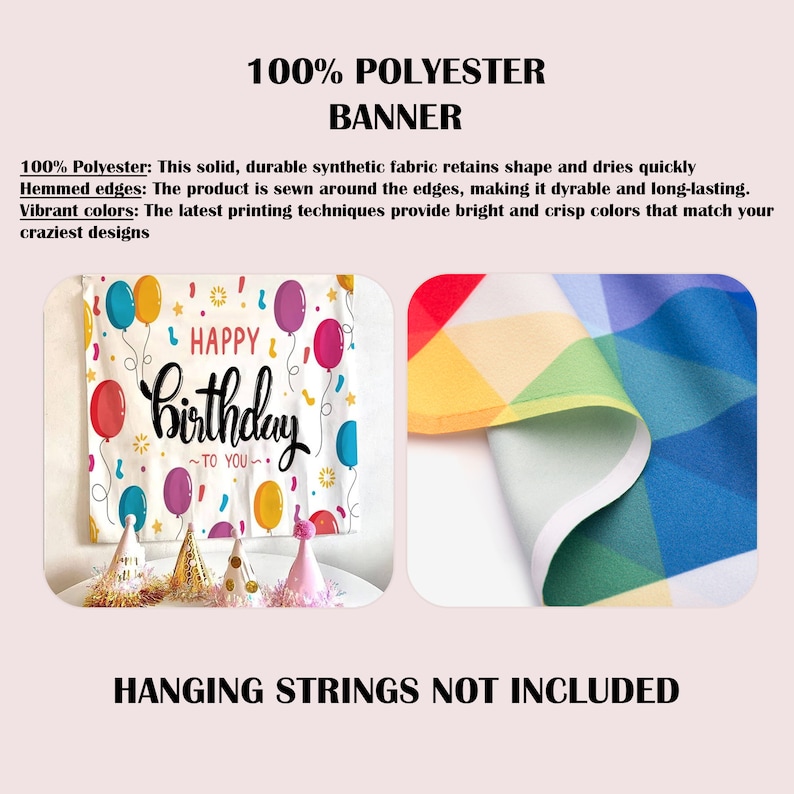 May include: A white polyester banner with the text "Happy Birthday" and colourful balloons. The banner is made of durable, synthetic fabric with hemmed edges. Party hats are in the foreground. The banner is 100% polyester.