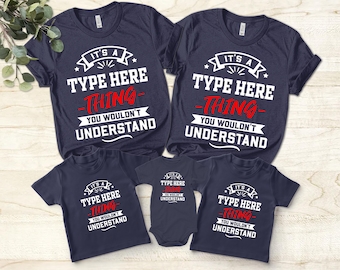 Gepersonaliseerde familienaam-T-shirt: iets wat je niet zou begrijpen