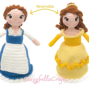 May include: Reversible crochet doll of Belle from Beauty and the Beast. One side shows Belle in her yellow ball gown, the other side shows her in her blue dress and white apron. The doll has brown hair and brown eyes.