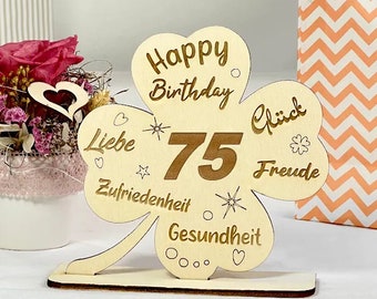 Glücks-Kleeblatt 75. Geburtstag als Geschenk Mann o. Frau zum Geburtstag - Aus Holz gelasert mit gravierten lieben Wünschen, Geldgeschenk