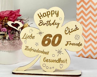 Glücks-Kleeblatt 60. Geburtstag als Geschenk Mann o. Frau zum Geburtstag - Aus Holz gelasert mit gravierten lieben Wünschen, Geldgeschenk