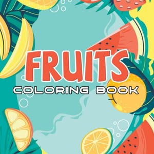Libro para colorear de frutas: Infantil