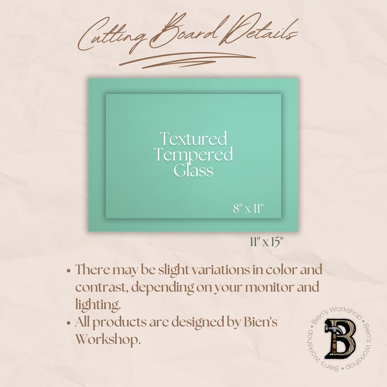 May include: A light green cutting board made of textured tempered glass. The board measures 8 inches by 11 inches and 11 inches by 15 inches. The text "Cutting Board Details" is written in brown cursive at the top of the image. The text "Textured Tempered Glass" is written in white text on the cutting board. The text "8" x 11" and "11" x 15" is written in white text below the cutting board.
