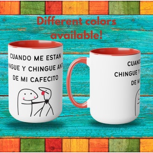 Two-Tone Coffee Mug (15oz), Mexican Funny Mug, Latina Coffee Mug, Funny Coffee Mug, Spanish Coffee Mug, Hispanic Gift, Latinx Gift
