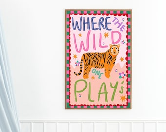 Where The Wild One/s Play/Sleep Colourful Print Illustration | Wall Art | Home Decor | Nursery, Playroom, Kids Bedroom | A6 A5 A4 A3 A2 A1