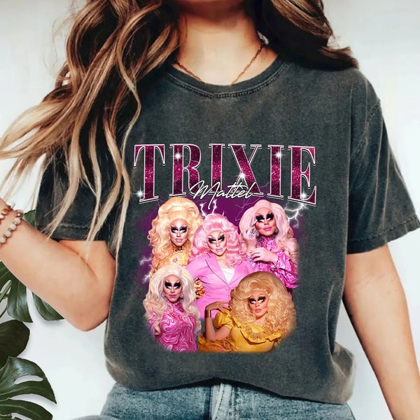 Comfort Colors® Retro Trixie Mattel Shirt -Trixie Mattel Tshirt,Trixie Mattel T-shirt,Trixie Mattel T shirt,Trixie Mattel Merch