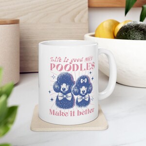 Retro Poodles Ceramic Mug, Funny Coffee Cup, Vintage Pup Tea Mug, Retro Dog Lover Gift, Quirky Animal Lover Mug, Unique Pet Owner Gift