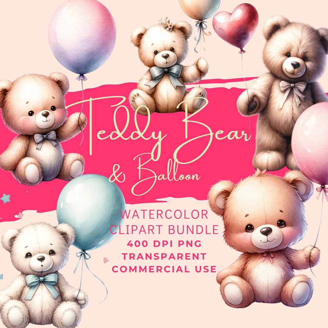 Teddy Bear and Balloon Clipart Bundle, Five High-resolution Pngs ...