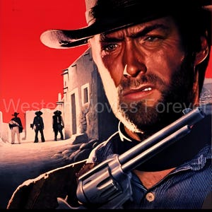Western Movie Poster Clint Eastwood A Fistful of Dollars Spaghetti Western Wall Art Cowboy Movies Digital Downloads