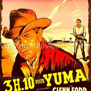 May include: A vintage movie poster for the Western film "3:10 to Yuma" starring Glenn Ford, Van Heflin, and Felicia Farr. The poster features a close-up of Glenn Ford's face, with a clock face in the background.