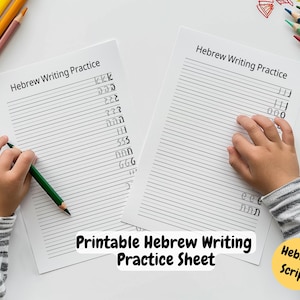 May include: Two printable Hebrew writing practice sheets with lined paper and Hebrew alphabet letters. A child's hand is writing on one of the sheets.