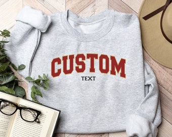 Custom Varsity Crewneck Sweatshirt: Personalized Embroidered Text