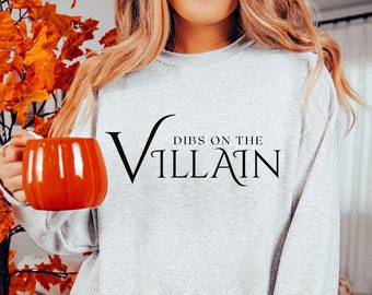Dibs auf dem Bösewicht-Sweatshirt - Dark Romance Book Lover Tee