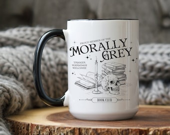 Morally Grey Book Club Mug: Romantasy Bookish Gift