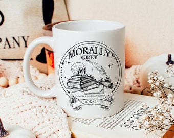 Morally Grey Book Club Mug: Book Lover Gift