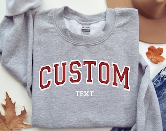 Custom Varsity Crewneck Sweatshirt: Personalized Embroidered Text