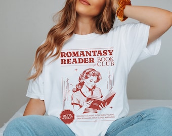 Romantasy Reader Book Club Bookish Shirt: Spicy Romance