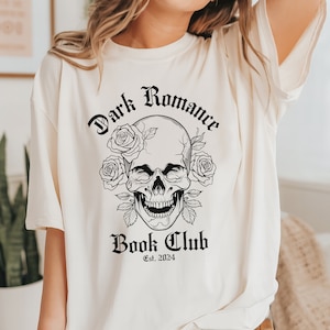 Dark Romance Book Club Shirt, Bookish Shirt, Dark Romance Shirt, Book Club Shirt, Dark Academia, Romance Reader, Smut Shirt, Booklover Gift