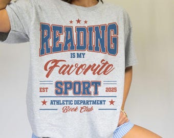 Bookworm Shirt: Reading Is My Favorite Sport - Cotton Book Lover Gift