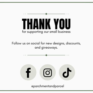 May include: A white card with a green border displays the text "THANK YOU" in bold black lettering. The message "for supporting our small business" is below. Social media icons for Facebook, Instagram, and TikTok are also shown.
