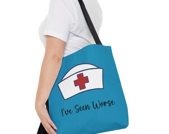 I've Seen Worse Nurse Tote Bag, Nurse Tote Bag, Nursing Tote Bag, Nurse Tote Bag, School Nurse Tote Bag, Nurse Week Gift, Hospital Bag, Gift