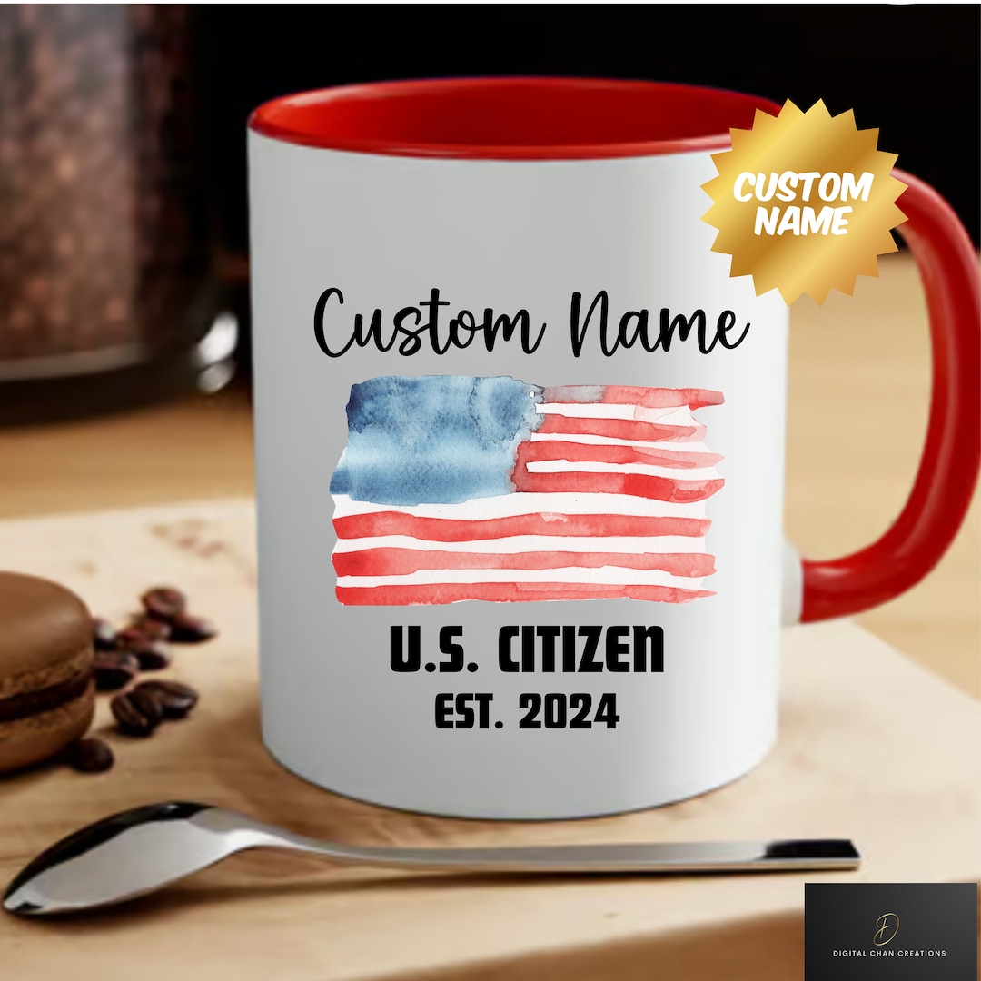 New US Citizen Est 2024 Mug, Citizenship Gift Mug, Personalized US