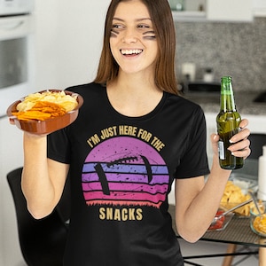 I&#39;m Just Here For the Snacks, Football Season Party T-Shirt, Game Day Shirt, Funny Foodie Tee, Women Football Game Day Shirt, Gift for her