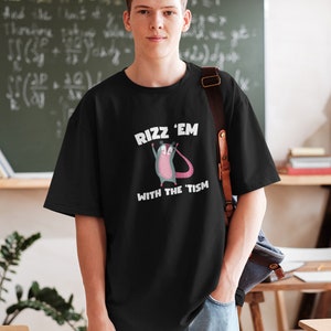 Rizz Em With The Tism Shirt, Cute Possum Shirt, Trending Tee, Gen Z Meme Shirt, Autism Awareness T-Shirt, Neurodiversity Neurodivergent Gift