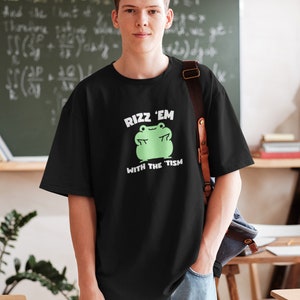 Rizz Em With The Tism Shirt, Funny Frog Shirt, Trending Tee, Gen Z Meme Shirt, Autism Awareness T-Shirt, Neurodiversity Neurodivergent Gift