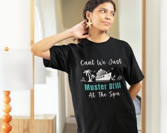 Muster Drill Bar, grappig cruisen shirt, cruisen cadeau, cruise tee, bijpassende familie cruise T-shirt, boot schip minnaar, boot vakantie shirt moeder